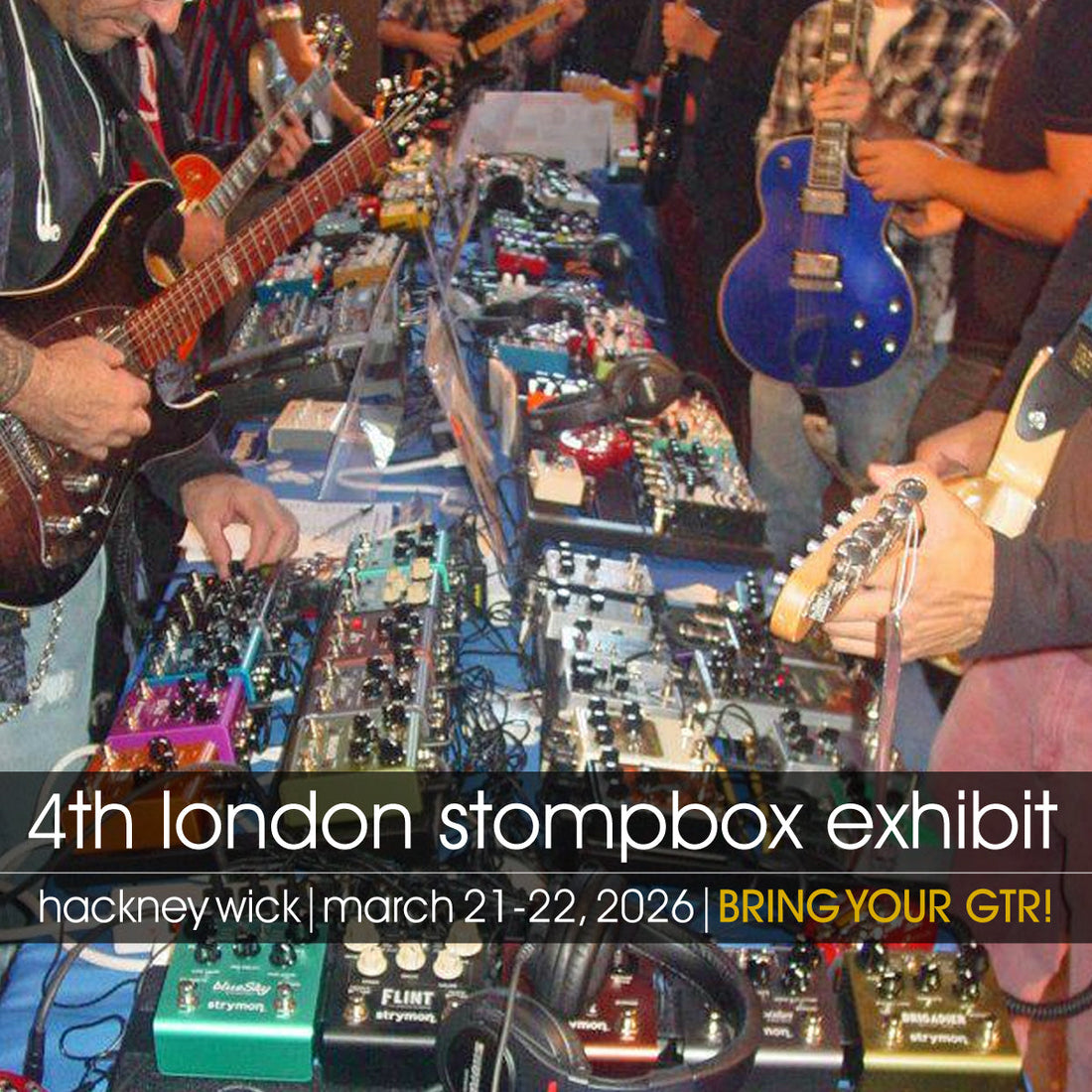 London Synth & Pedal Expo – London, March 21–22